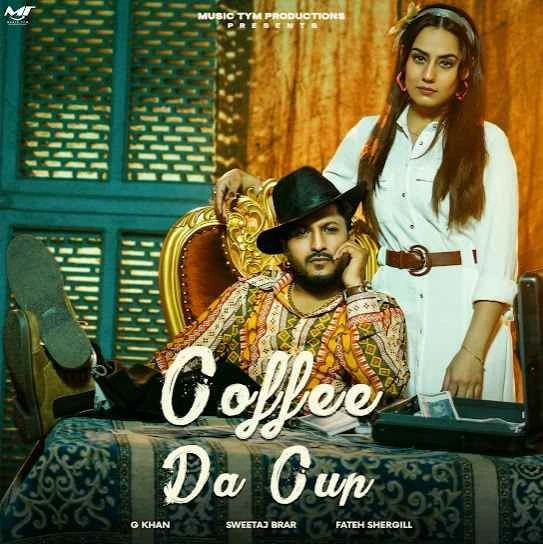 download Coffee Da Cup G Khan mp3 song ringtone, Coffee Da Cup G Khan full album download