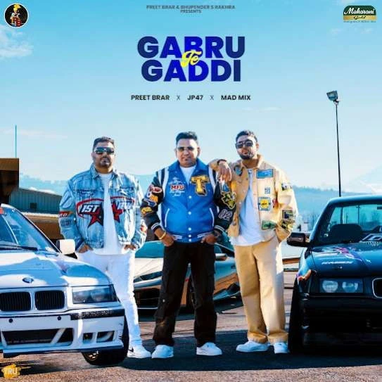 download Gabru Te Gaddi Preet Brar mp3 song ringtone, Gabru Te Gaddi Preet Brar full album download