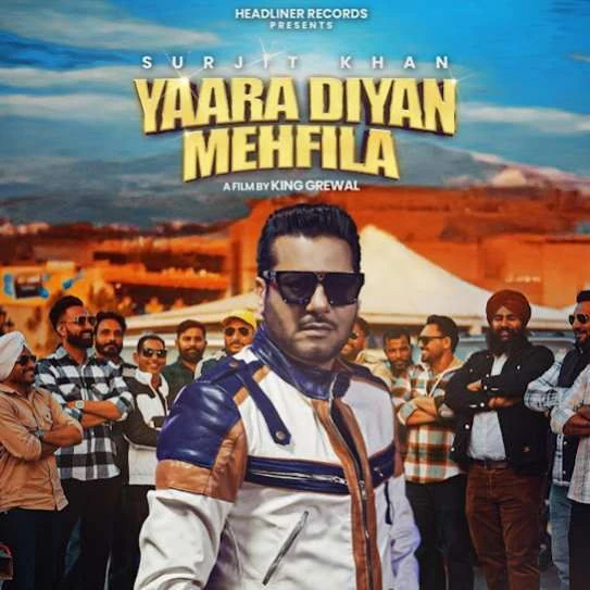 download Yaara Diyan Mehfila Surjit Khan mp3 song ringtone, Yaara Diyan Mehfila Surjit Khan full album download