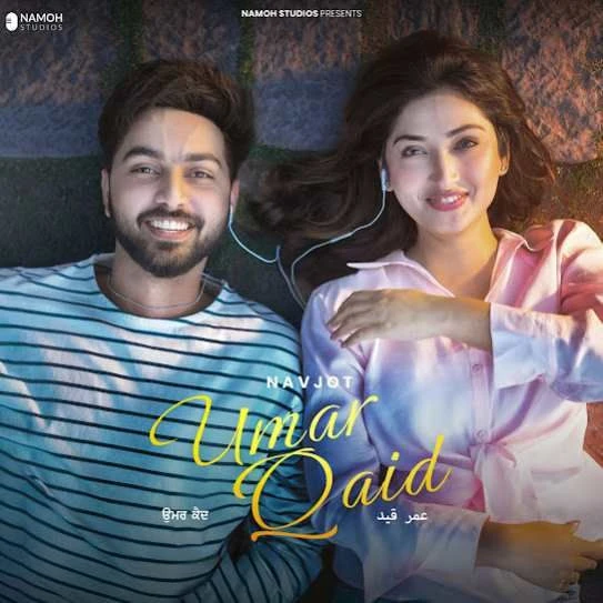 download Umar Qaid Navjot mp3 song ringtone, Umar Qaid Navjot full album download