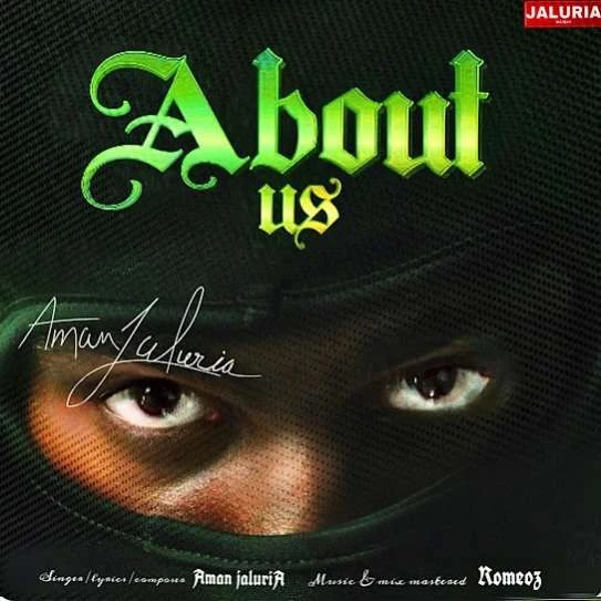 download About us Aman Jaluria mp3 song ringtone, About us Aman Jaluria full album download