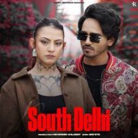download South Delhi Devender Ahlawat mp3 song ringtone, South Delhi Devender Ahlawat full album download