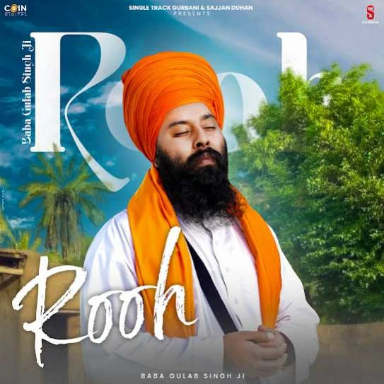 download Rooh Baba Gulab Singh Ji mp3 song ringtone, Rooh Baba Gulab Singh Ji full album download