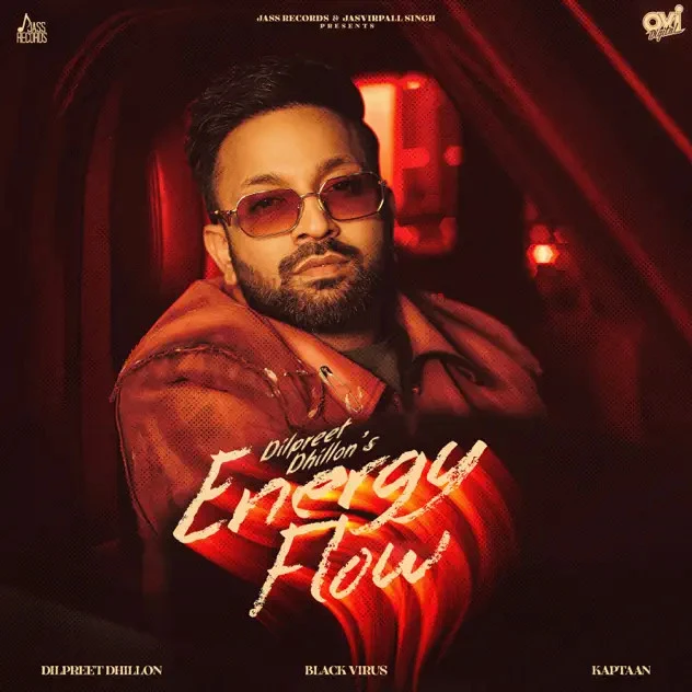 download Energy Flow Dilpreet Dhillon mp3 song ringtone, Energy Flow Dilpreet Dhillon full album download