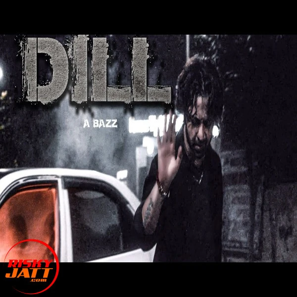download Dill A Bazz mp3 song ringtone, Dill A Bazz full album download