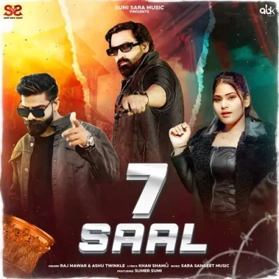 download 7 Saal Raj Mawar, Ashu Twinkle mp3 song ringtone, 7 Saal Raj Mawar, Ashu Twinkle full album download