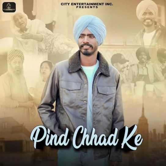 download Pind Chhad Ke Gursewak Pakhoke mp3 song ringtone, Pind Chhad Ke Gursewak Pakhoke full album download