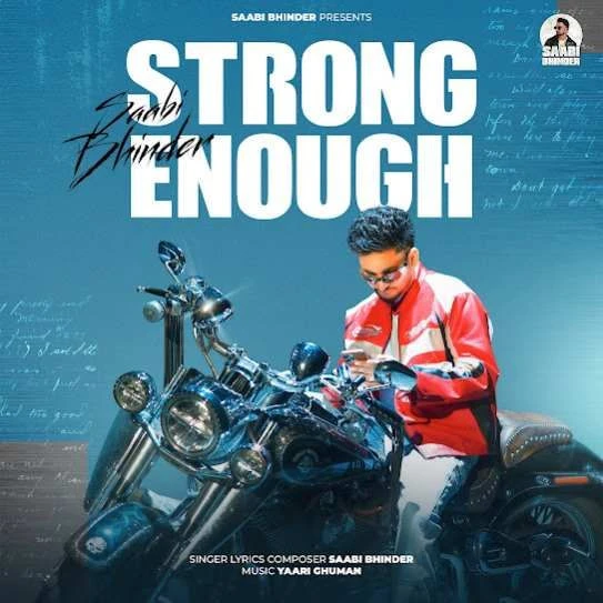 download Strong Enough Saabi Bhinder mp3 song ringtone, Strong Enough Saabi Bhinder full album download