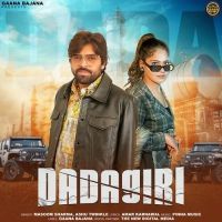 download Dadagiri Masoom Sharma, Ashu Twinkle mp3 song ringtone, Dadagiri Masoom Sharma, Ashu Twinkle full album download