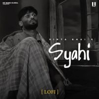 download Syahi Lofi Sinta Bhai mp3 song ringtone, Syahi Lofi Sinta Bhai full album download
