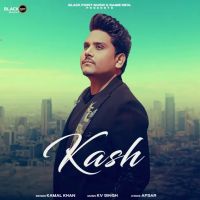 download Kash Kamal Khan mp3 song ringtone, Kash Kamal Khan full album download