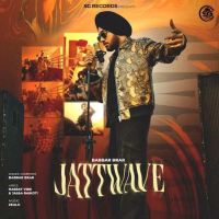 download Jattwave Babbar Brar mp3 song ringtone, Jattwave Babbar Brar full album download