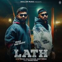 download Lath Khasa Aala Chahar, Addy Nagar mp3 song ringtone, Lath Khasa Aala Chahar, Addy Nagar full album download