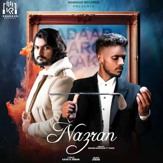 download Nazran Adaab Kharoud mp3 song ringtone, Nazran Adaab Kharoud full album download