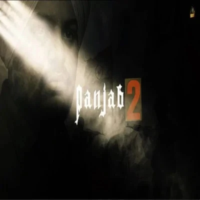 download Panjab 2 Sidhu Moose Wala mp3 song ringtone, Panjab 2 Sidhu Moose Wala full album download