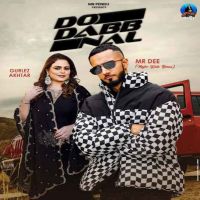 download Do Dabb Nal Mr. Dee mp3 song ringtone, Do Dabb Nal Mr. Dee full album download