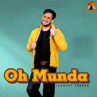 download Oh munda Jagmeet Sandhu mp3 song ringtone, Oh munda Jagmeet Sandhu full album download