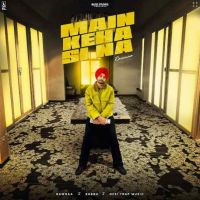 download Main Keha Si Na Ramnaa mp3 song ringtone, Main Keha Si Na Ramnaa full album download