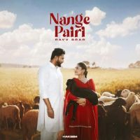 download Nange Pairi Ravv Brar mp3 song ringtone, Nange Pairi Ravv Brar full album download
