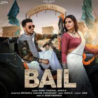 download BAIL Sonu Thukral mp3 song ringtone, BAIL Sonu Thukral full album download