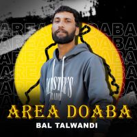 download Area Doba Bal Talwandi mp3 song ringtone, Area Doba Bal Talwandi full album download