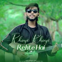 download Khoye Khoye Rehte Hai (acoustic) Hemant Raj mp3 song ringtone, Khoye Khoye Rehte Hai (acoustic) Hemant Raj full album download