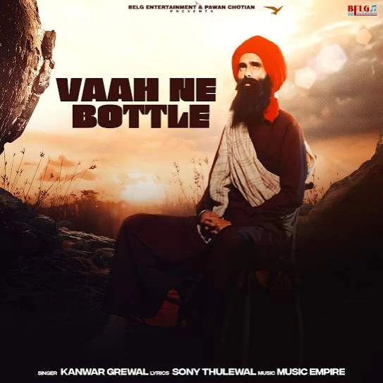 download Vaah Ne Bottle Kanwar Grewal mp3 song ringtone, Vaah Ne Bottle Kanwar Grewal full album download