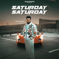 download Saturday Saturday Gaggi Sekhon mp3 song ringtone, Saturday Saturday Gaggi Sekhon full album download