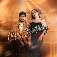 download Happy Birthday Jagmeet Sandhu mp3 song ringtone, Happy Birthday Jagmeet Sandhu full album download