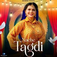 download Nache Tagdi Ashu Twinkle mp3 song ringtone, Nache Tagdi Ashu Twinkle full album download