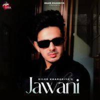 download Jawani Diler Kharkiya mp3 song ringtone, Jawani Diler Kharkiya full album download