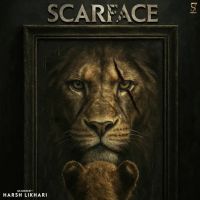download Not Yet Started Harsh Likhari mp3 song ringtone, Scarface Harsh Likhari full album download