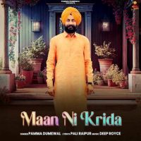 download Maan Ni Krida Pamma Dumewal mp3 song ringtone, Maan Ni Krida Pamma Dumewal full album download