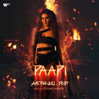 download Paapi Aastha Gill mp3 song ringtone, Paapi Aastha Gill full album download