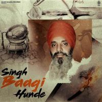 download Singh Baagi Hunde Gurdev Singh Tohfa mp3 song ringtone, Singh Baagi Hunde Gurdev Singh Tohfa full album download