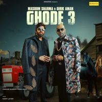 download Ghode 3 Masoom Sharma, Girik Aman mp3 song ringtone, Ghode 3 Masoom Sharma, Girik Aman full album download