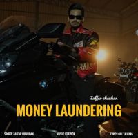 download Money Laundering Zaffar Chauhan mp3 song ringtone, Money Laundering Zaffar Chauhan full album download