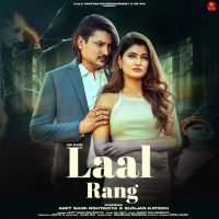 download Laal Rang Amit Saini Rohtakiya mp3 song ringtone, Laal Rang Amit Saini Rohtakiya full album download