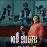 download 100 SHOTS Astaad mp3 song ringtone, 100 SHOTS Astaad full album download