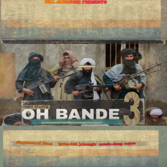 download Oh Bande 3 Mani Khan mp3 song ringtone, Oh Bande 3 Mani Khan full album download