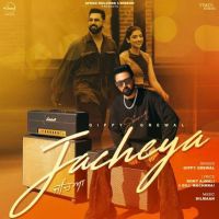 download Jacheya Gippy Grewal mp3 song ringtone, Jacheya Gippy Grewal full album download