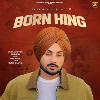 download Born King Gurlluv mp3 song ringtone, Born King Gurlluv full album download