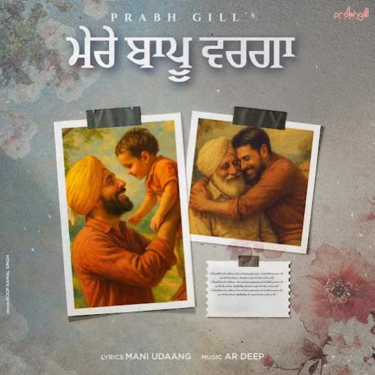 download Mere Baapu Warga Prabh Gill mp3 song ringtone, Mere Baapu Warga Prabh Gill full album download