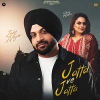 download Jatta Ve Jatta Inder Nagra mp3 song ringtone, Jatta Ve Jatta Inder Nagra full album download