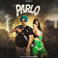 download Parlo Manavgeet Gill mp3 song ringtone, Parlo Manavgeet Gill full album download