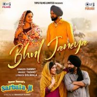 download Bhul Janeya Danny mp3 song ringtone, Bhul Janeya Danny full album download
