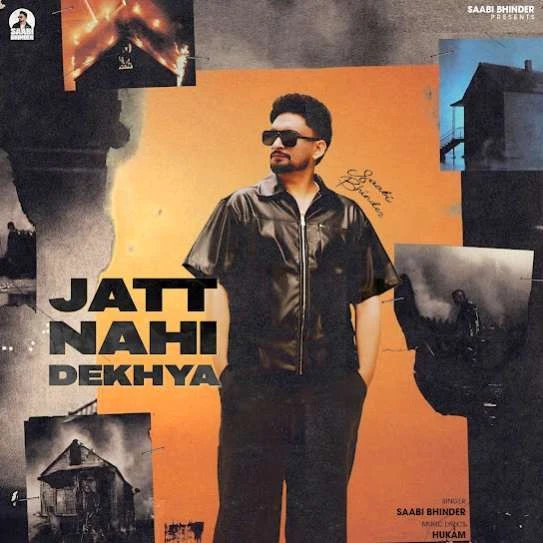 download Jatt Nahi Dekhya Saabi Bhinder mp3 song ringtone, Jatt Nahi Dekhya Saabi Bhinder full album download