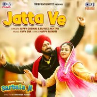 download Jatta Ve Gippy Grewal, Gurlez Akhtar mp3 song ringtone, Jatta Ve Gippy Grewal, Gurlez Akhtar full album download