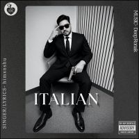 download Italian Himxnshu mp3 song ringtone, Italian Himxnshu full album download