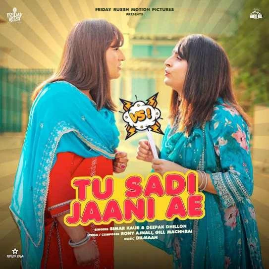 download Tu Sadi Jani Ae Simar Kaur, Deepak Dhillon mp3 song ringtone, Tu Sadi Jani Ae Simar Kaur, Deepak Dhillon full album download